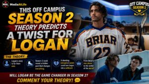 This Off Campus Season 2 Theory Predicts A Twist For Logan