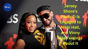 Jersey Shore's Pauly D Is Engaged to Nikki Hall, and Vinny Has Feelings About It