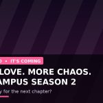 More Love, More Chaos, More Unforgettable Moments: Why Off Campus Season 2 Has Fans Counting Down the Days