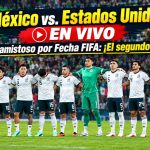 México vs. Estados Unidos EN VIVO partido amistoso por Fecha FIFA: ¡El segundo de USA!