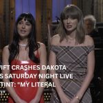 TAYLOR SWIFT CRASHES DAKOTA JOHNSON'S SATURDAY NIGHT LIVE HOSTING STINT: "MY LITERAL THERAPIST!"